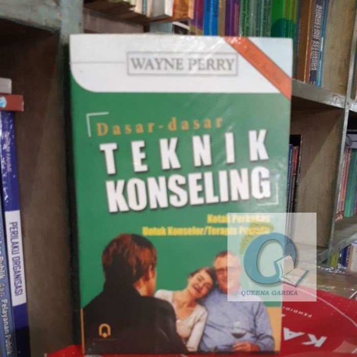 ORIGINAL DASAR DASAR TEKNIK KONSELING KOTAK PERKAKAS UNTUK KONSELOR/TERAPIS  PUSTAKA PELAJAR