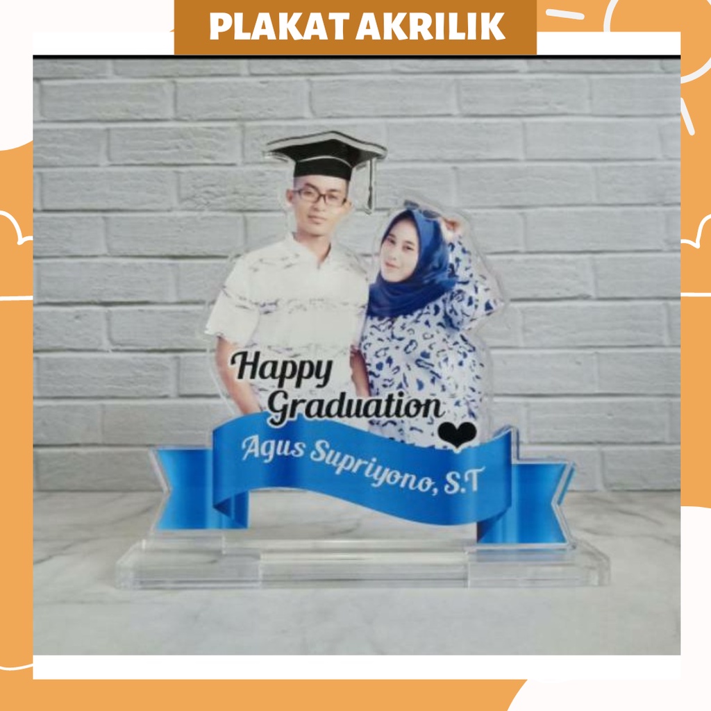 Plakat Akrilik Custom Untuk Hadiah Kado Wisuda Ulang tahun Pernikahan Sahabat