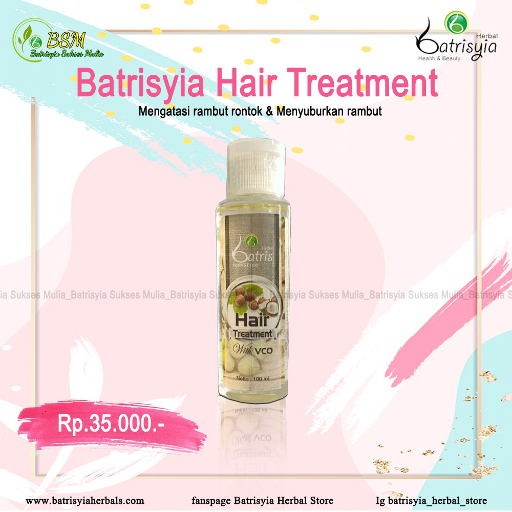 Hair Treatment Batrisyia Herbal 100 Ml Shopee Indonesia