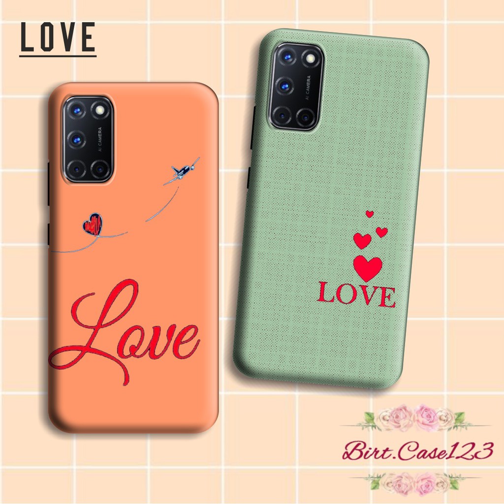 Softcase LOVE Oppo A3s A1k A5 A9 2020 A7 F9 A5s A31 A52 A92 A37 A53 A83 F1s F11 Pro Reno 2 2z BC758