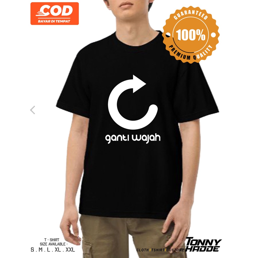 Kaos Baju Ganti Wajah - Kaos Custom Kata Kata Unik Terlaris