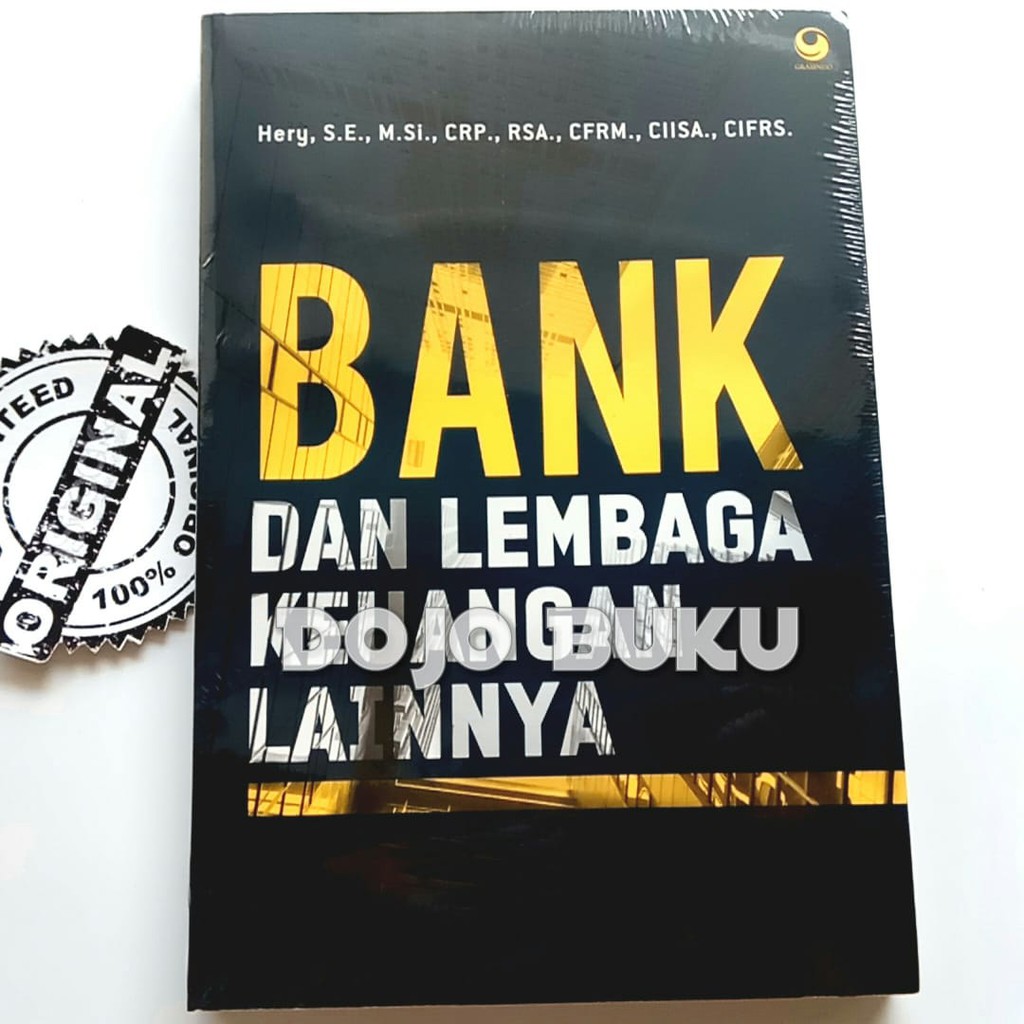 Bank Dan Lembaga Keuangan Lainnya by HERY, S.E , M. SI., CRP