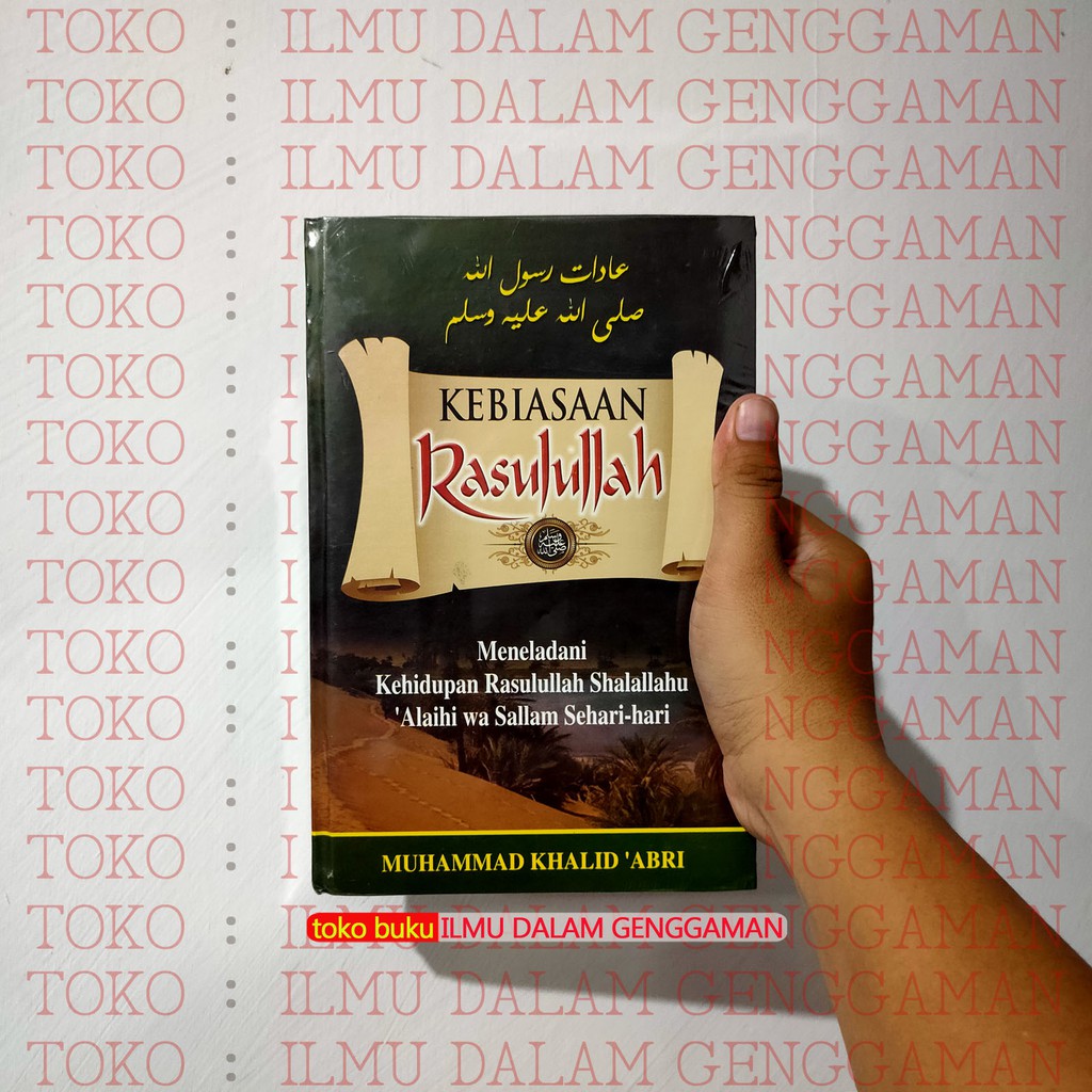 Kebiasaan Rasulullah - Pustaka As Sunnah