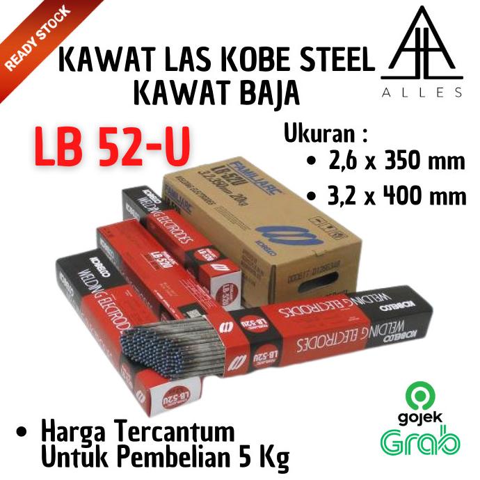 Kawat Las Listrik LB 52 - U / Kawat Baja / Kawat Las Kobe Steel