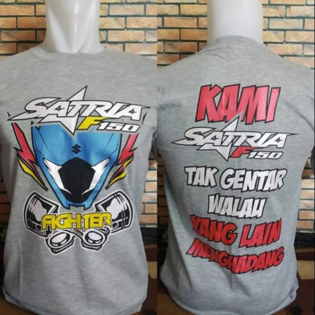 Kaos Satria f150 baju motor satria fu