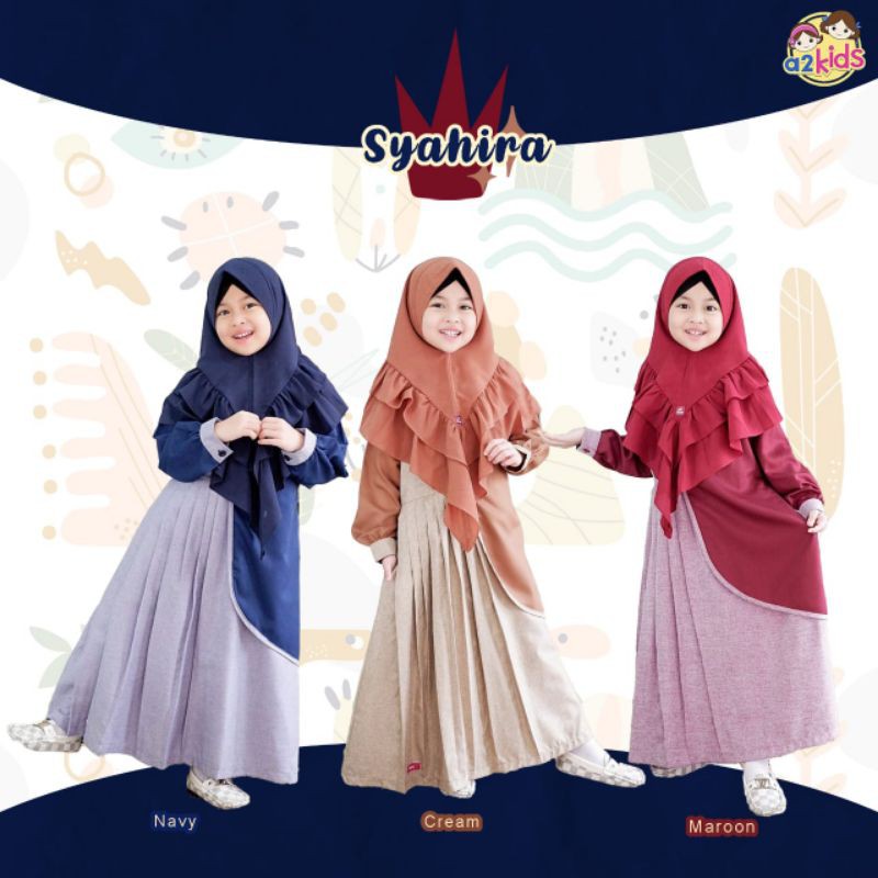 PO☑️ GAMIS SYAHIRA BY A2KIDS