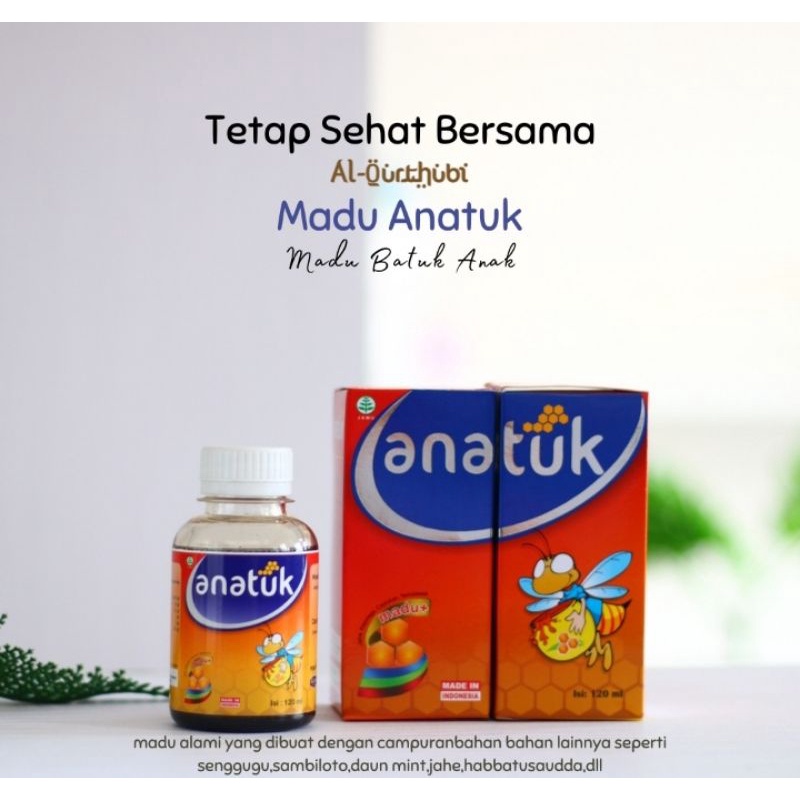 

Anatuk Madu Batuk Anak 200 Gram.