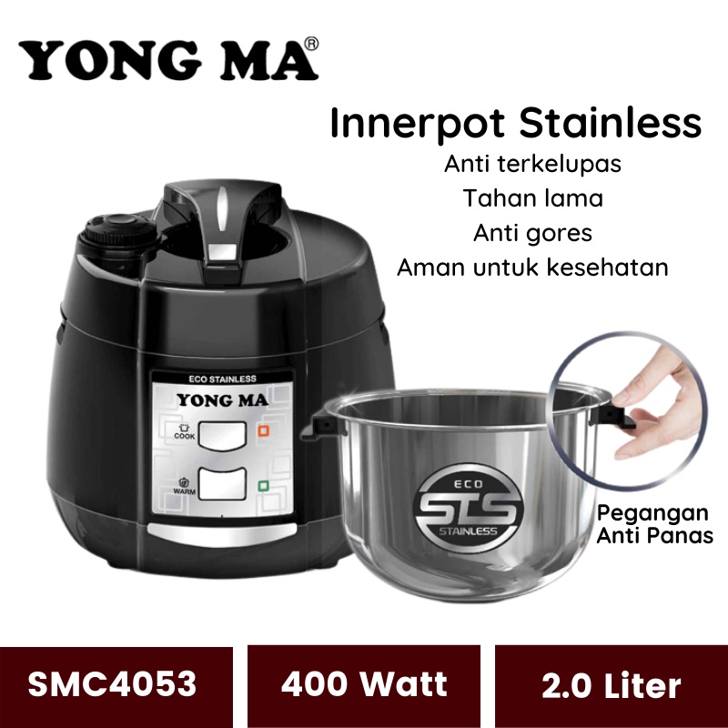 Yong Ma SMC 4053 | Rice Cooker Penanak Nasi Magic Com Magikom Magiccom Mejikom Megic Yongma SMC-4053 Stainless Garansi Resmi