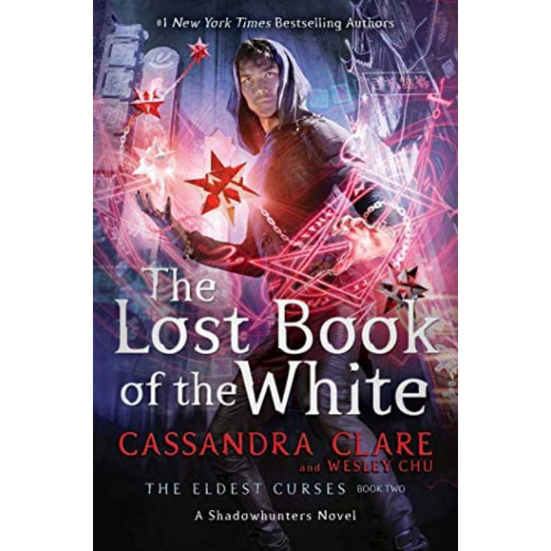 Cassandra Clare - The Lost Book of the White (English)