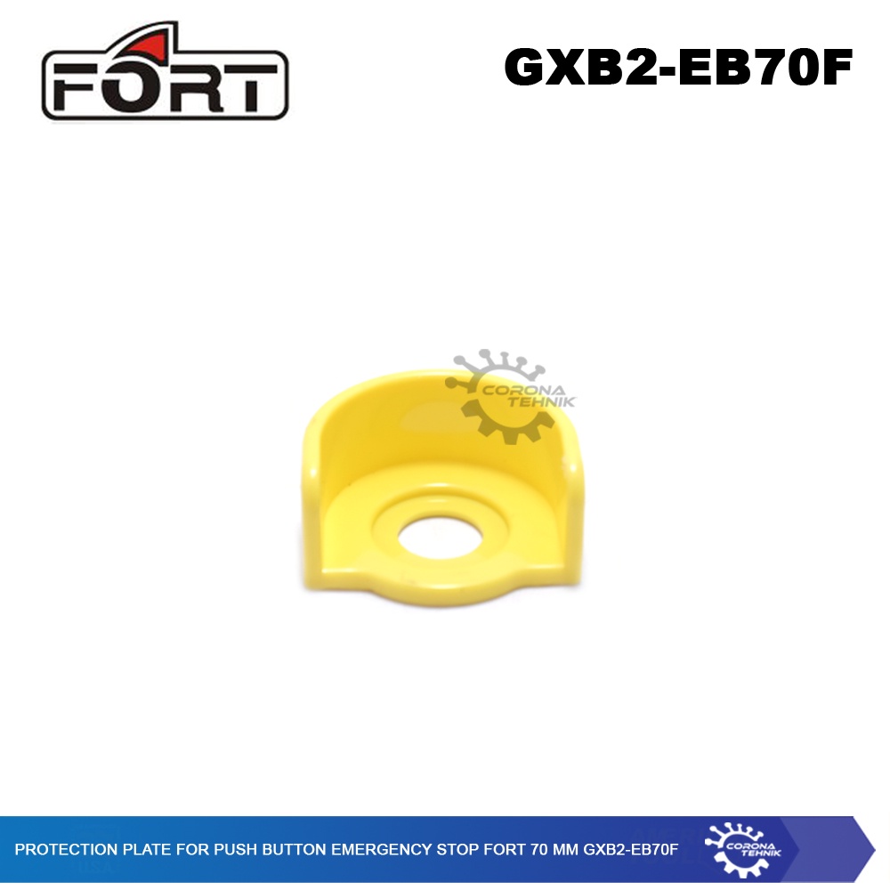 FORT - Protection Plate Push Button Emergency Stop - 70 mm GXB2-EB70F