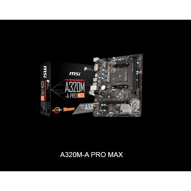 MSI A320M A Pro MAX