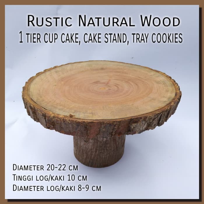 1 Tier cup cake, cake stand, tray cookies Tatakan kue roti rustic
