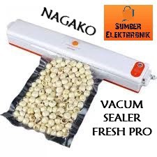 VACUM SEALER FRESH NAGAKO PLUS GARANSI