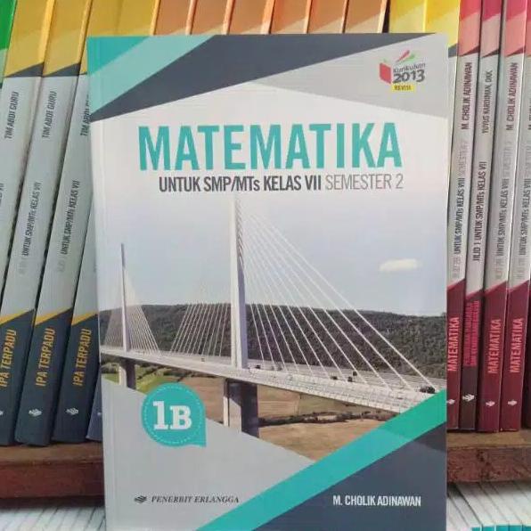 

Buku Matematika Kelas 1B / VII 7 Smp K13N Erlangga