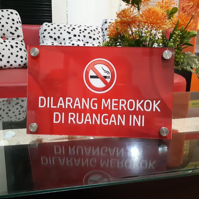 

Akrilik Dilarang Merokok CUCI GUDANG