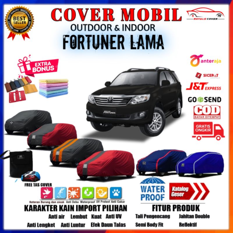 Cover Sarung Mobil Fortuner Lama 2015, 2014, 2013, 2012, 2011, 2010, 2010, 2009, 2008, 2007, 2006