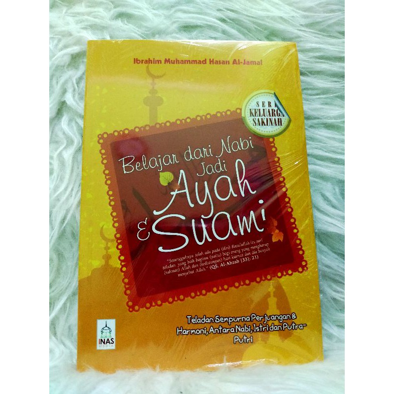 Buku Bacaan Islam BELAJAR DARI NABI JADI AYAH DAN SUAMI