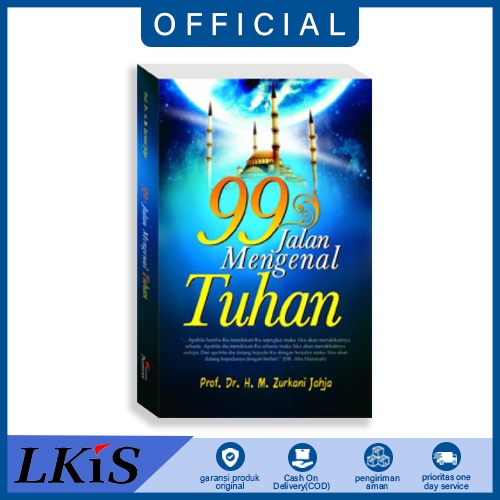 Buku 99 Jalan Mengenal Tuhan Prof. Dr. HM. Zurkani Jahja Pustaka Pesantren