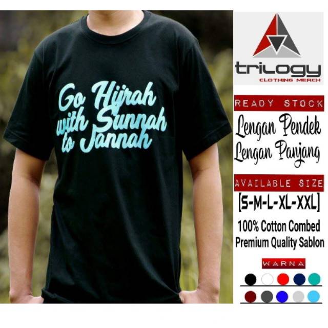 Jual Kaos Islami Hijrah Go Hijrah With Sunnah Is Jannah Simpel Dan