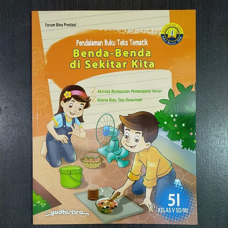 Pendalaman Buku Teks Tematik Yudhistira 5I SD Kelas 5 Semester 2 Kurtilas Revisi
