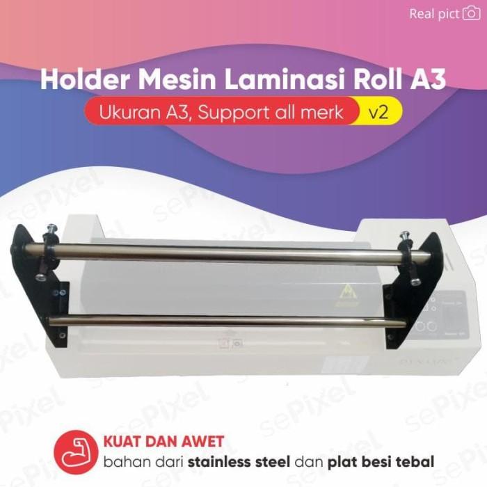 Mesin Laminating Best Penyangga Laminating Holder Mesin Laminasi Roll A3