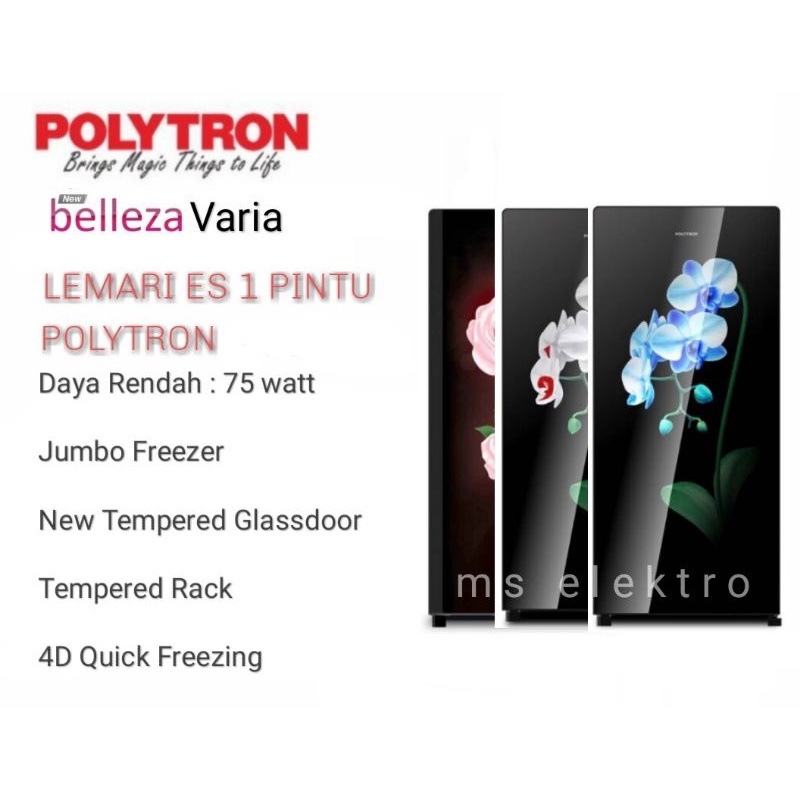Lemari Es Kulkas Polytron Belleza Varia PRA 15 16 17 18 MOB MOW MTR ORX OLX CRX