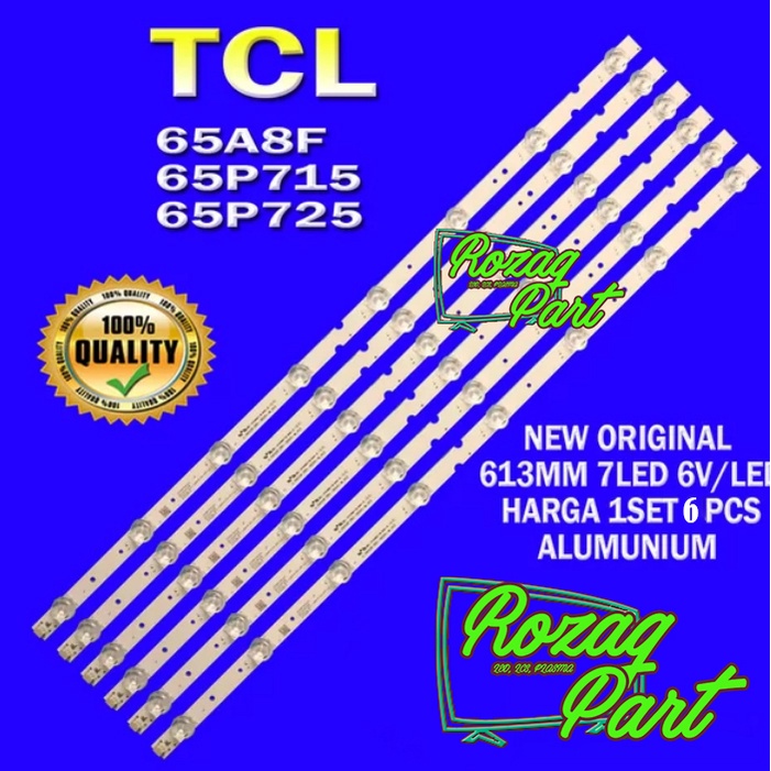 LED BACKLIGHT TV TCL 65IN INC 65A8 65A8F 65P715 65P725