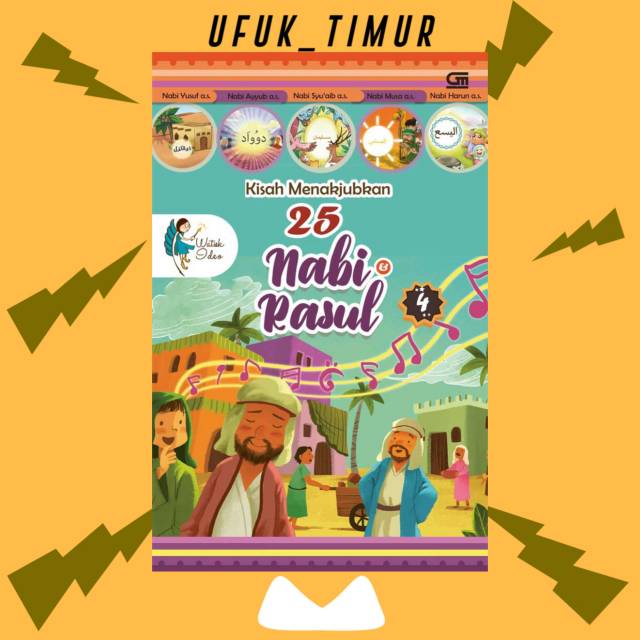 BUKU KISAH NABI DAN RASUL 4, BUKU ANAK PAUD, BUKU ANAK ISLAMI, BUKU ANAK ISLAM SUKA MEMBACA, ISLAMI
