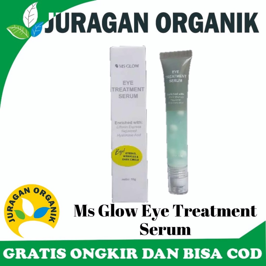 MS GLOW EYE TREATMENT SERUM / CREAM MATA EYE CREAM MS GLOW MS GLOW EYE TREATMENT SERUM EYE CREAM MS 
