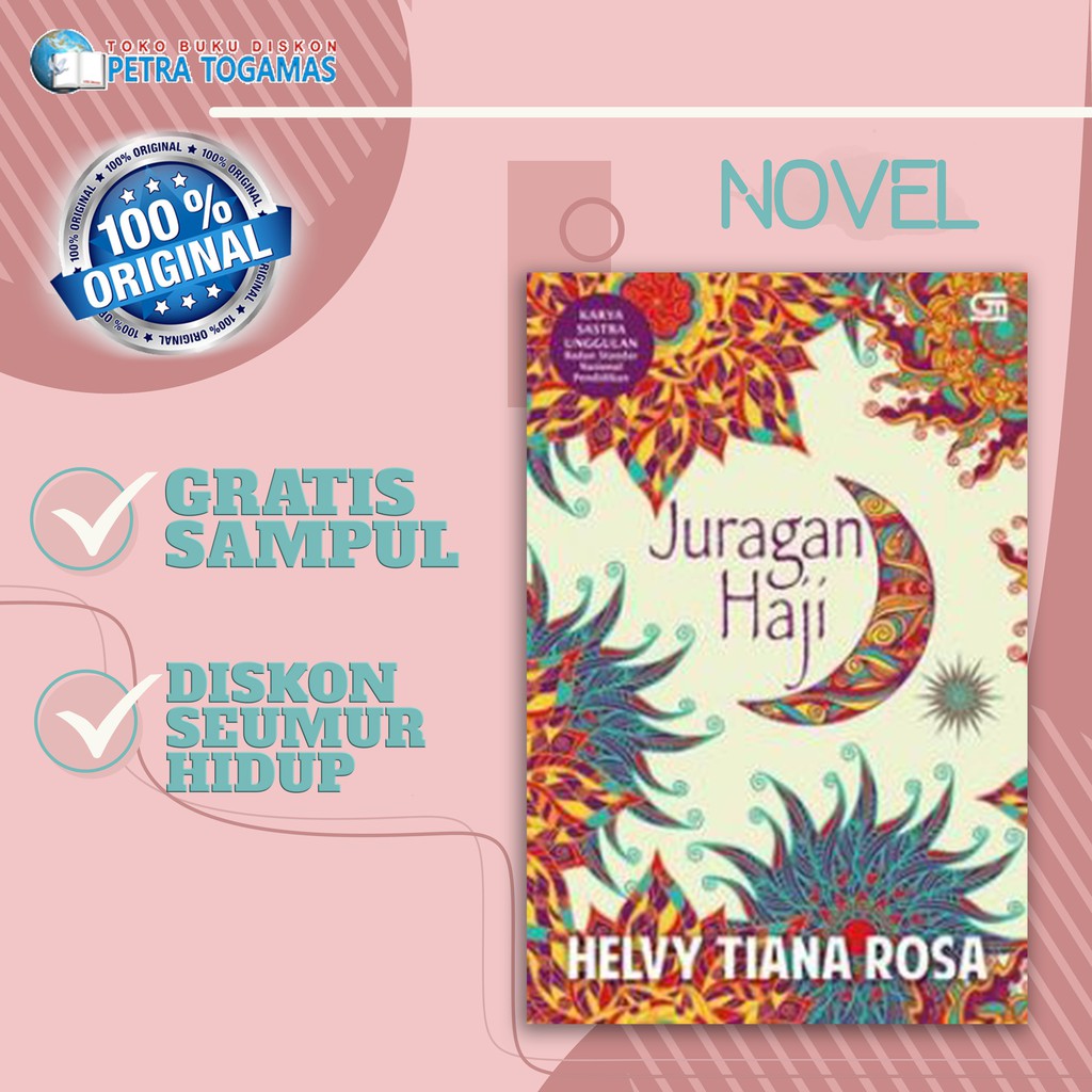 Novel Juragan Haji Helvy Tiana Rosa Shopee Indonesia