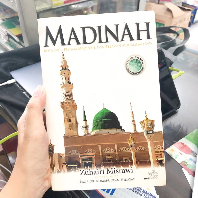 Buku Madinah Kota Suci Piagam Madinah dan Teladan Nabi Muhammad