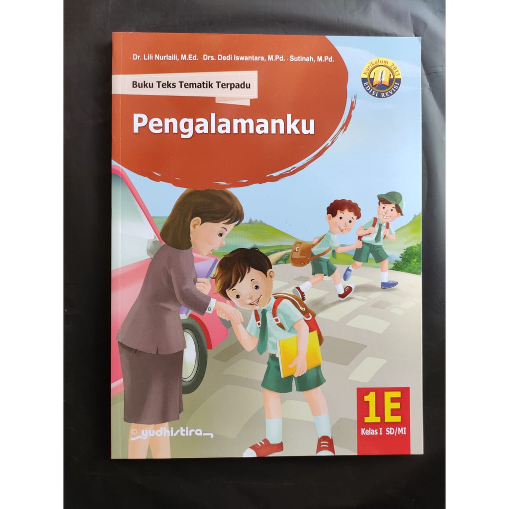 Tematik Yudhistira K13 SD/MI Kelas 1E