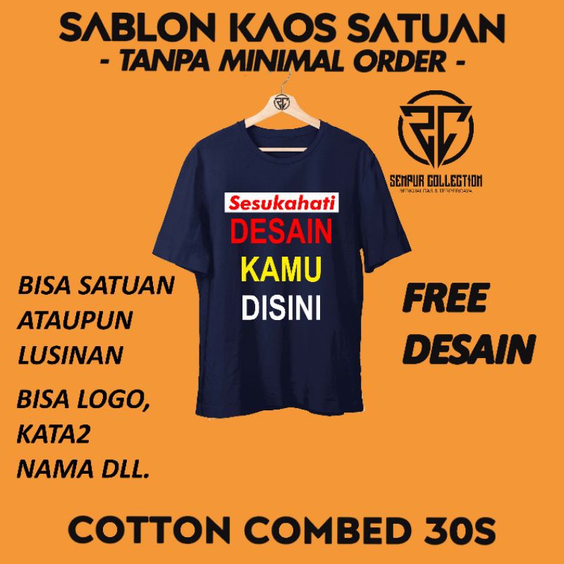  KAOS  CUSTOM SABLON  SATUAN NAMA  KAOS  CUSTOM KATA KATA KAOS  