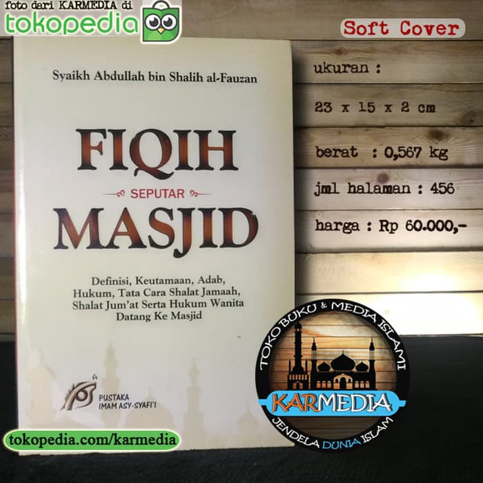 FIQIH - FIKIH SEPUTAR MASJID - PUSTAKA IMAM ASY SYAFII - KARMEDIA - KASNFODA