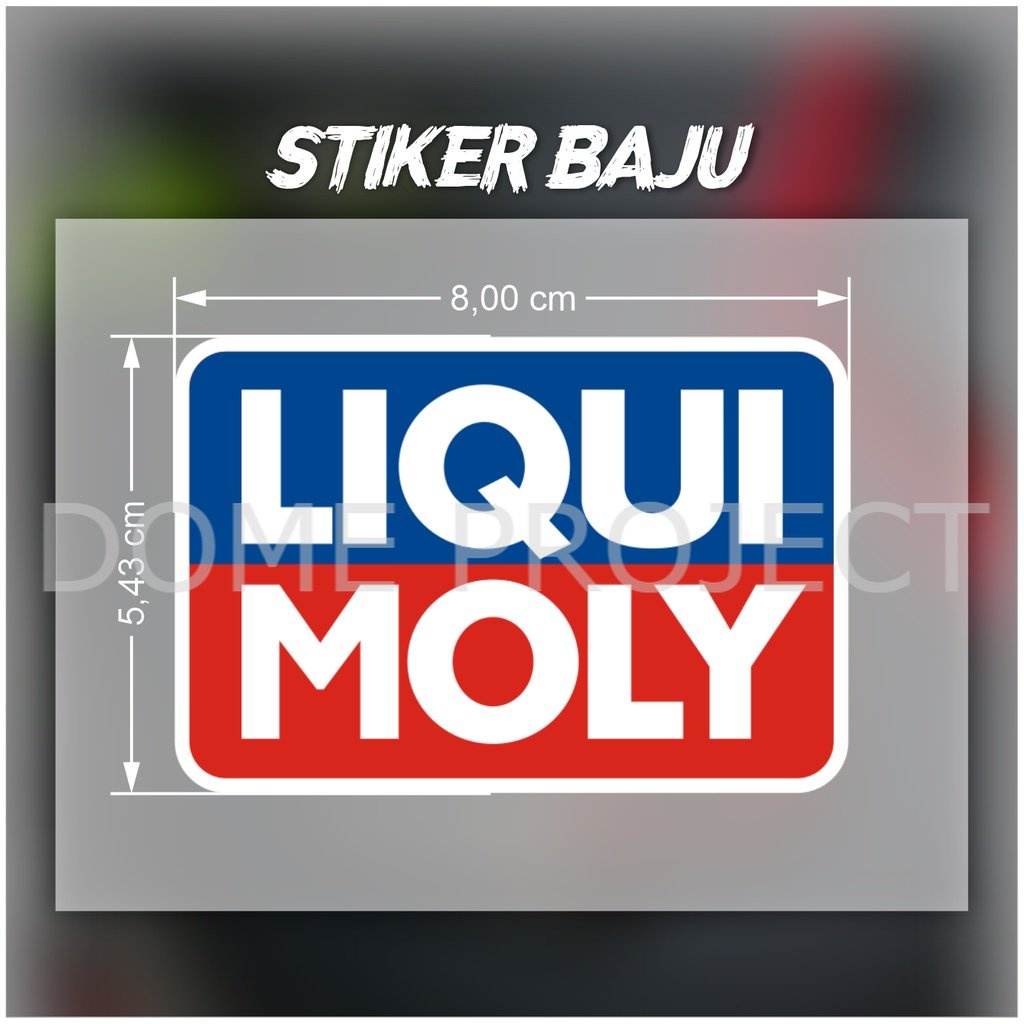 STIKER BAJU DTF IRON PATCH LIQUI MOLY SABLON SATUAN STICKER DIY AKSESORIS FASHION KAOS PRIA