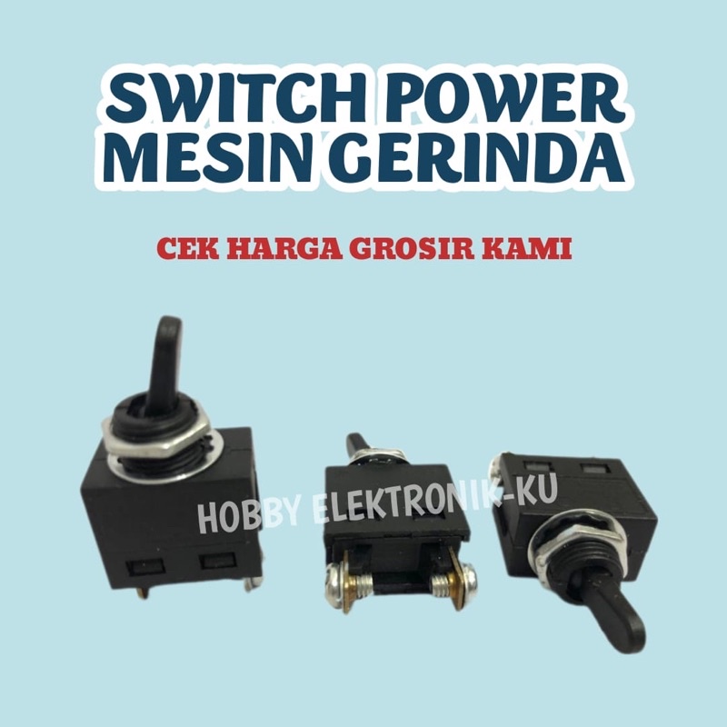 SWITCH POWER MESIN GERINDA