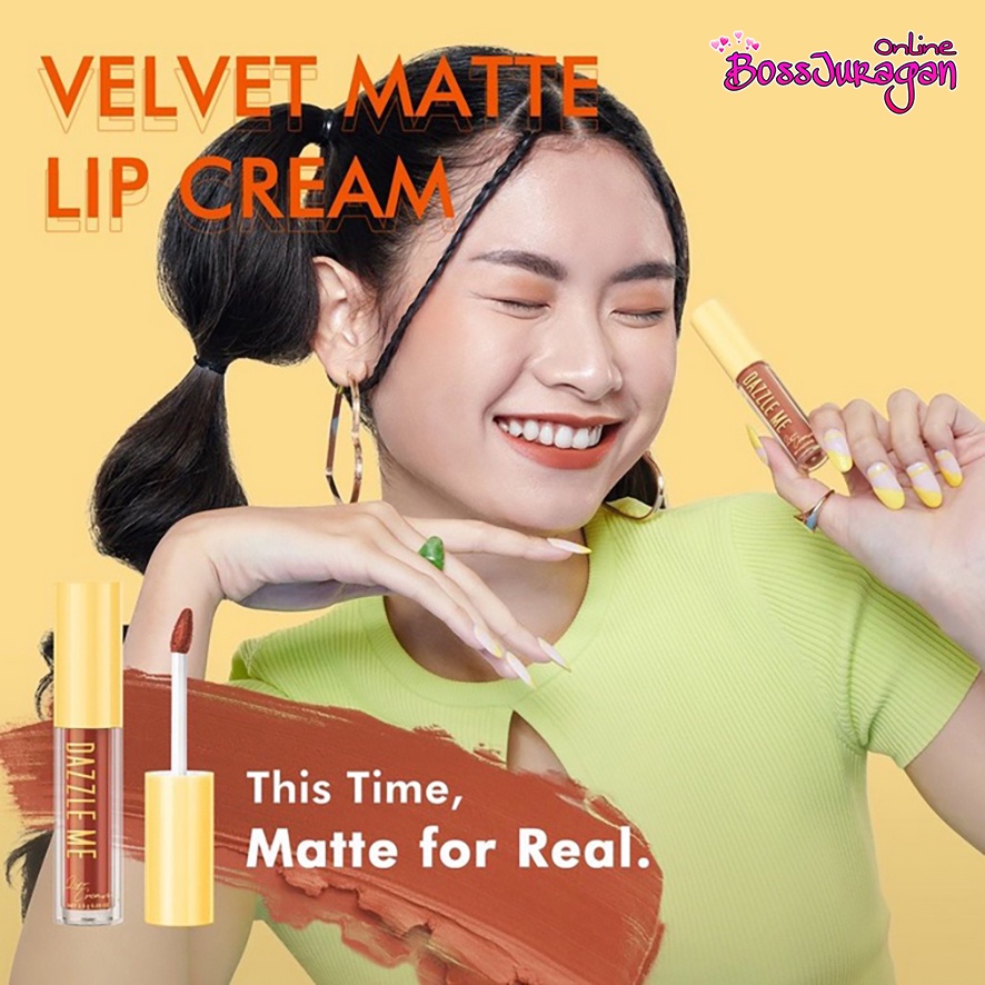 (BOSS) DAZZLE ME Velvet Matte Lip Cream | Vitamin E Waterproof Lipstik Pigmented Tahan Lama BPOM 2,5g