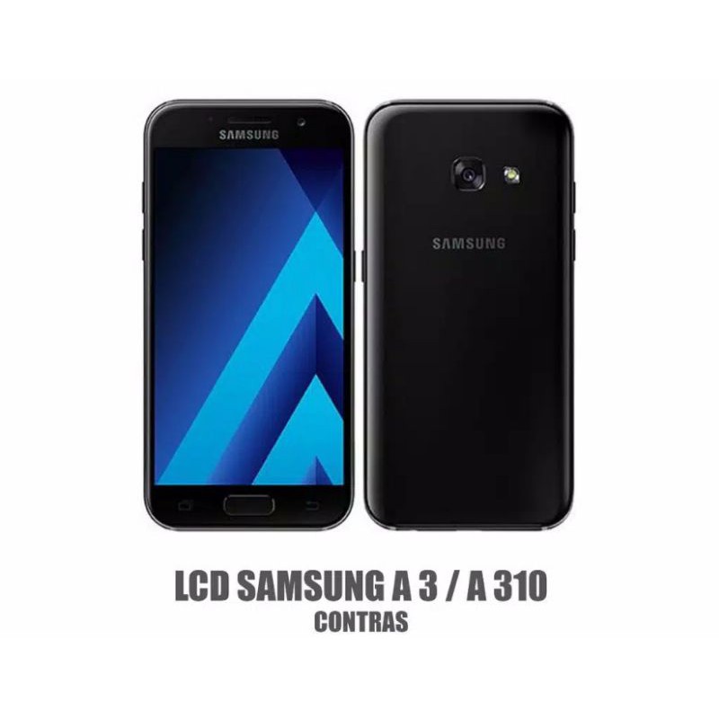 LCD SAMSUNG A3 (2016) / A3 NEW / A310 AAA CONTRAS COMPLETE