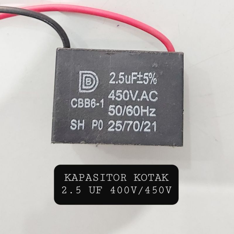 KAPASITOR KOTAK 2.5 UF 400V/450V KIPAS ANGIN POMPA AIR