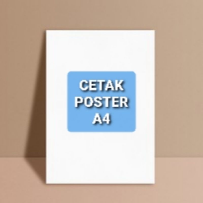 CETAK POSTER ukuran  A4 dan A5