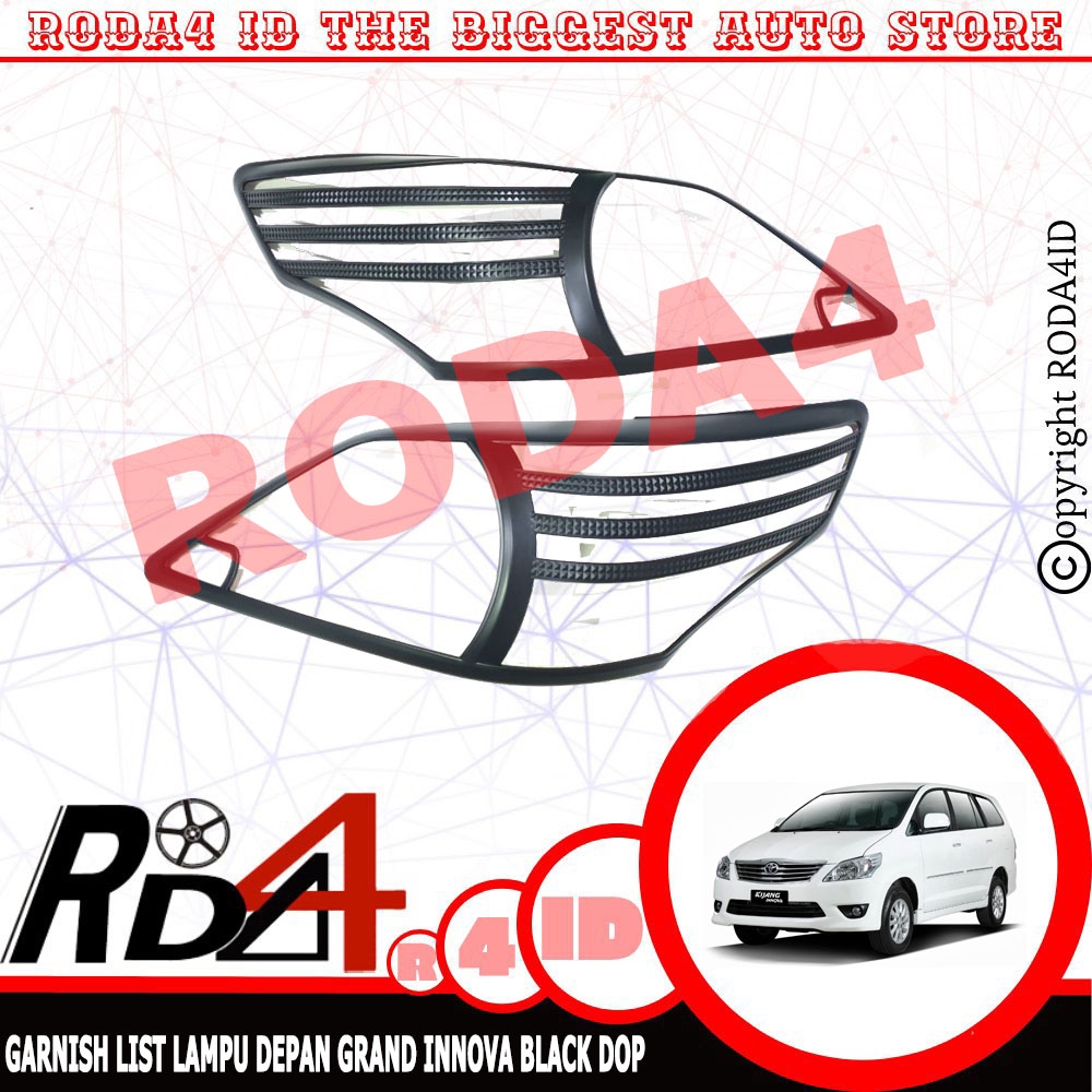 Garnish Lampu Depan / Headlamp Grand INNOVA BLACK DOP