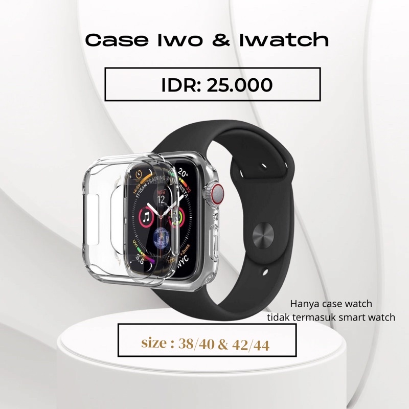 CASE TRASPARAN UNTUK IWATCH  &amp; IWO WATCH SMART WATCH