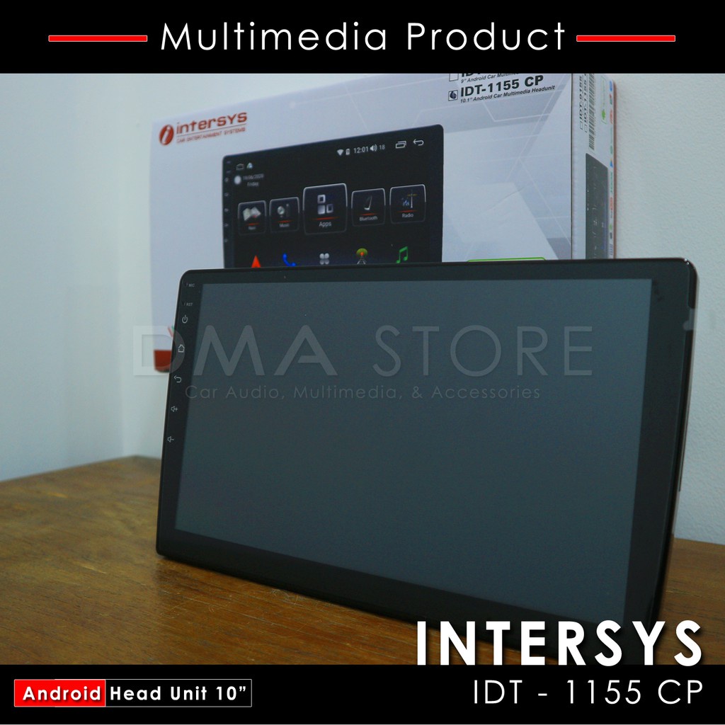 Head Unit Android 10" layar IPS intersys IDT-1155 VC Android Auto, Apple Car Play & Voice Command