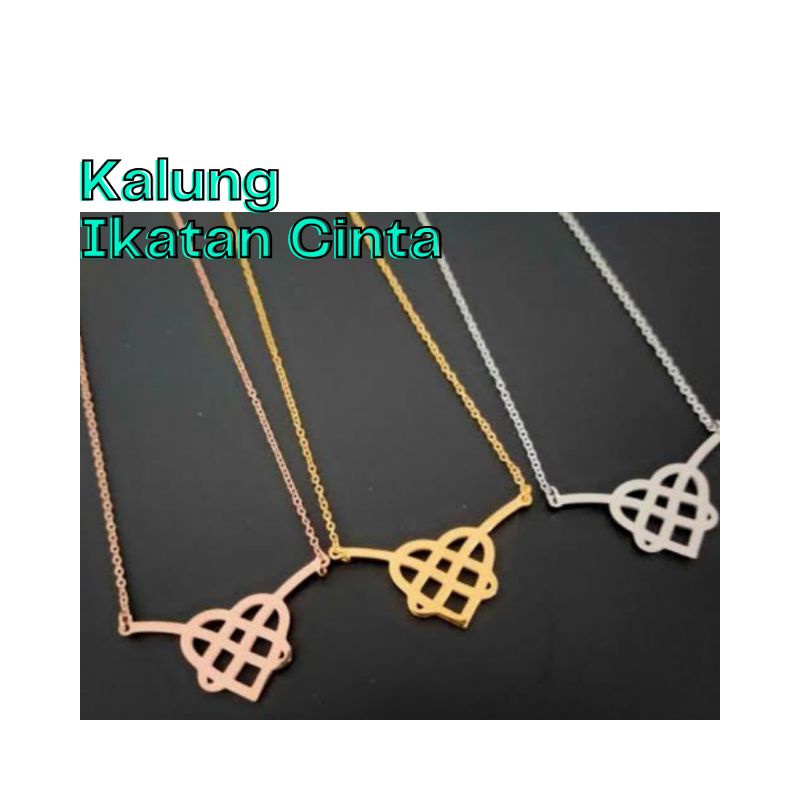 Kalung Ikatan Cinta Andin Rose Gold/Gold/Silver Titanium