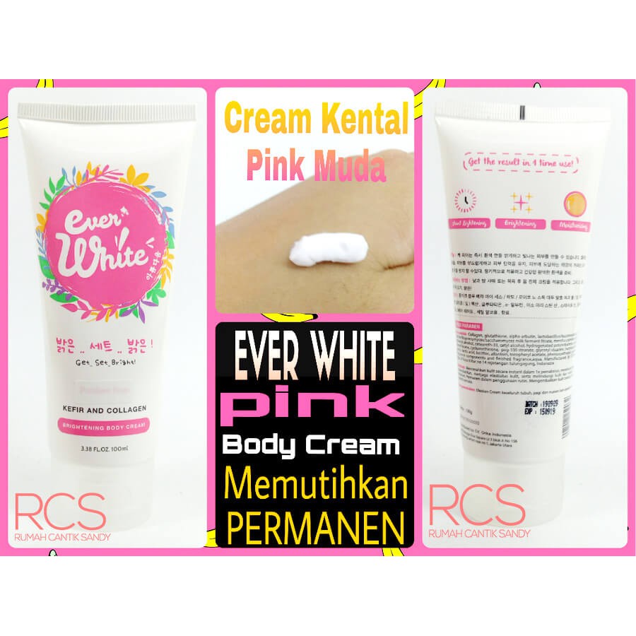 EVER WHITE  ~ EVERWHITE PINK ~ BRIGHTENING BODY CREAM ~ KEFIR COLLAGEN