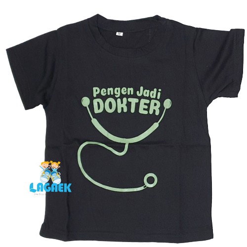 Baju Kaos Anak Pengen Jadi Dokter Usia 1 2 3 4 5 Tahun Size S M L X L Banyak Warna - Kaos Anak Tulisan Kaos Anak Cowok Cewek Baju Anak Lucu Kaos Anak Cita Cita