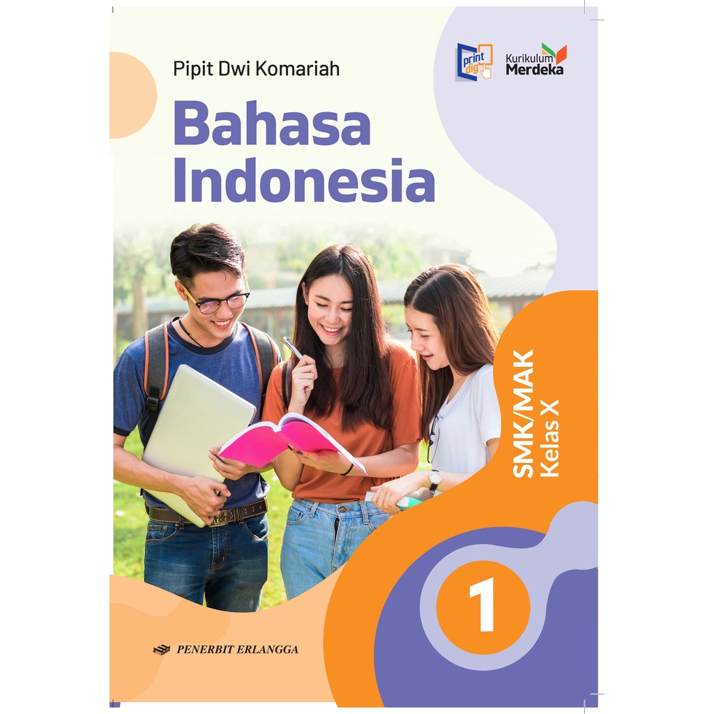 Jual [Kurikulum Merdeka] Buku Bahasa INDONESIA SMK/MAK Kelas 10/KM ...