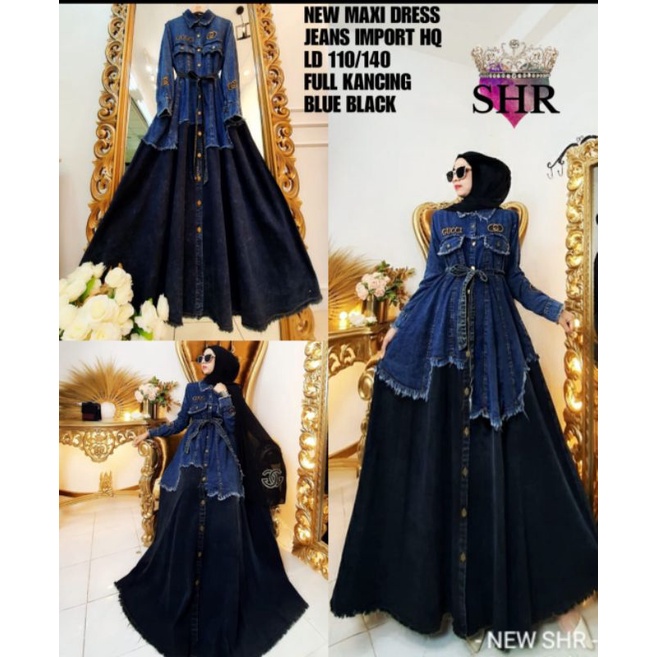 READY ORI SHR NEW MAXI DRESS JEANS IMPOR HQ