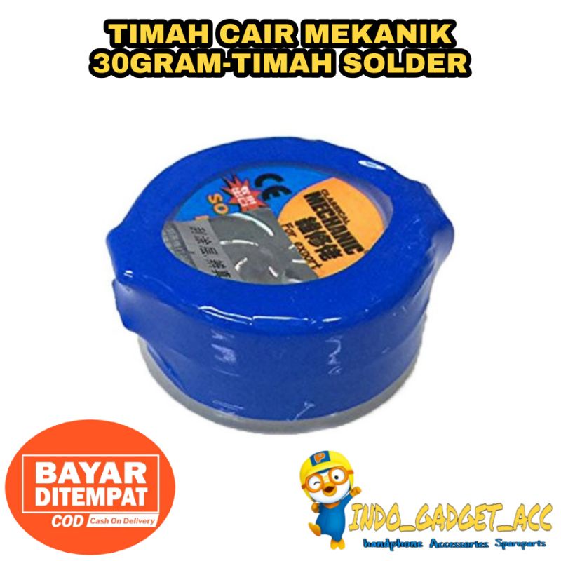 TIMAH SOLDER/TIMAH CAIR MEKANIK 30 GRAM