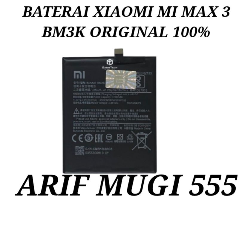 BATRAI BATERAI BATTERY XIAOMI MI MAX 3 BM3K ORIGINAL